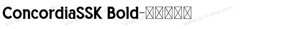 ConcordiaSSK Bold字体转换